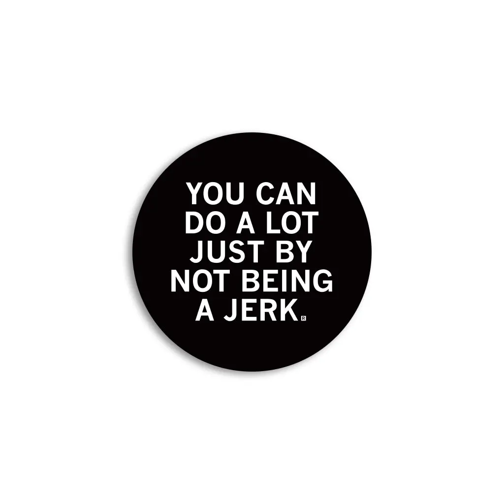Not Being A Jerk Mini Circle Sticker 1