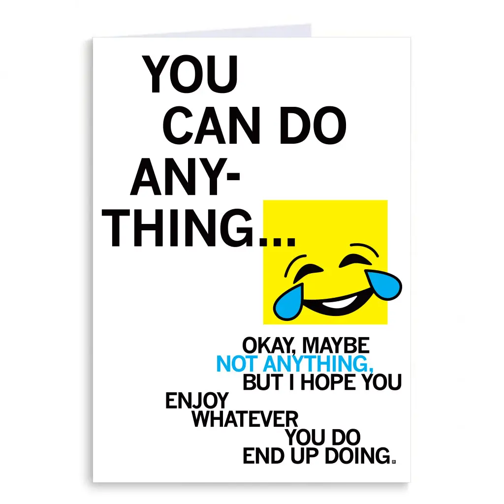 You Can Do Anything Greeting Card 1