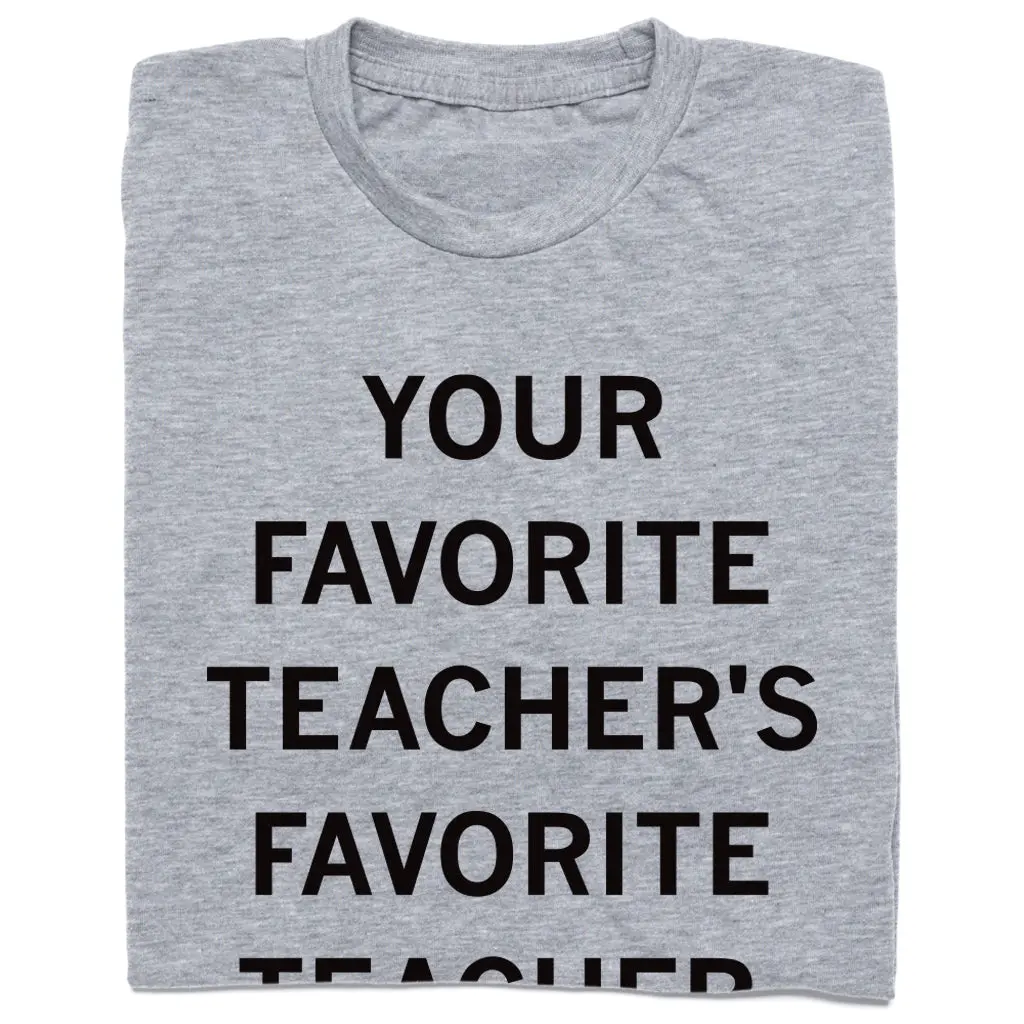 Your Favorite Teacher's Favorite Teacher 1